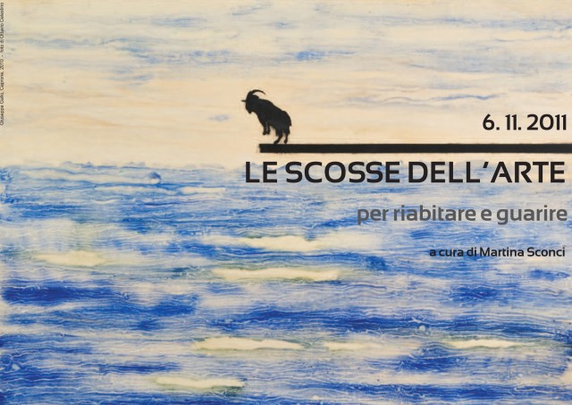 “Le Scosse dell’Arte per riabitare e guarire” “Le Scosse dell’Arte per riabitare e guarire”