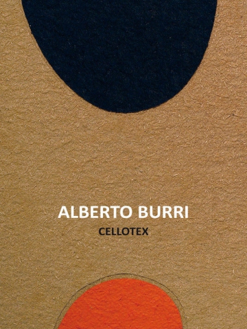 Alberto Burri. Cellotex