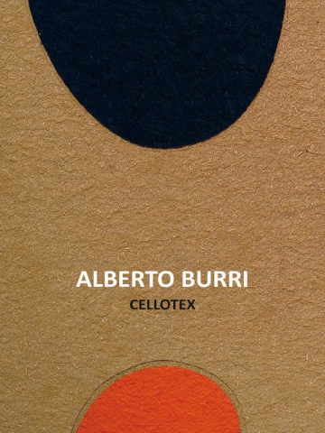 Alberto Burri. Cellotex Alberto Burri. Cellotex