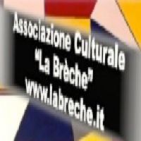 Associazione Culturale "La Brèche" Associazione Culturale "La Brèche"