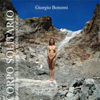 Il corpo solitario. L’autoscatto nella fotografia contemporanea  di  Giorgio Bonomi