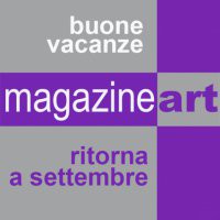 chiusura estiva di magazineart
