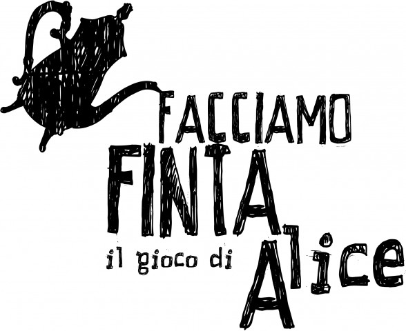 Facciamo Finta: Il Gioco Di Alice