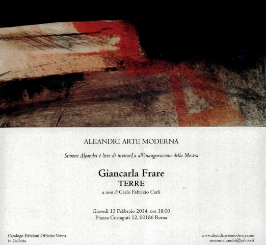 Giancarla Frare “TERRE” opere 2004/2013 Giancarla Frare “TERRE” opere 2004/2013