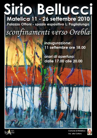 Sirio Bellocci “Sconfinamenti verso Orebla” Sirio Bellocci “Sconfinamenti verso Orebla”