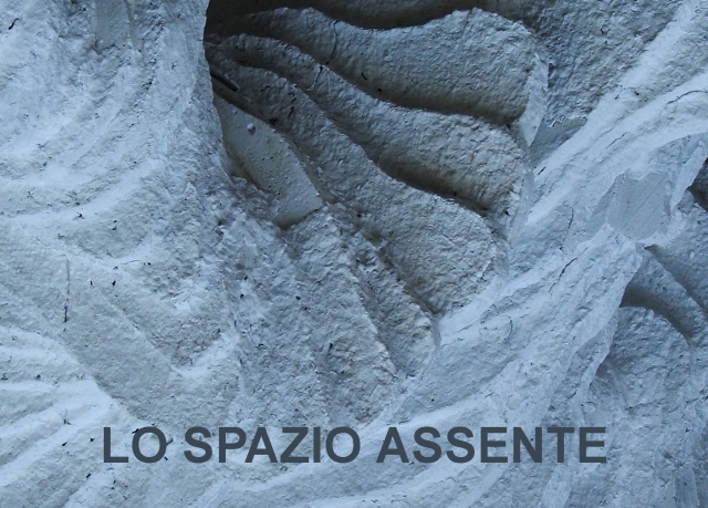 Danilo Fiorucci Benedetta Galli. Lo Spazio Assente Danilo Fiorucci Benedetta Galli. Lo Spazio Assente