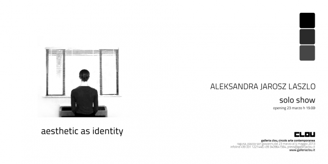 Aleksandra Jarosz Laszlo. Aestethic as Identity Aleksandra Jarosz Laszlo. Aestethic as Identity