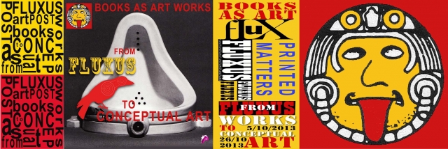 Books as Art Works from Fluxus to Conceptual Art – Libri come opere d’Arte dal Fluxus all’Arte Concettuale