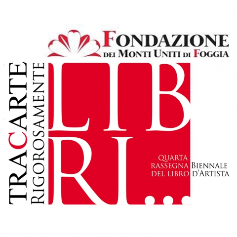 "Rigorosamente Libri" 2019 - IV Biennale del Libro d’Artista "Rigorosamente Libri" 2019 - IV Biennale del Libro d’Artista